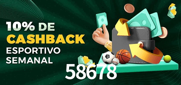 10% de bônus de cashback na 58678