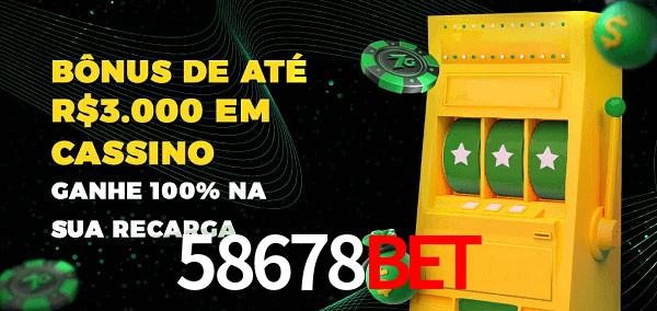 58678bet melhor bônus de depósito